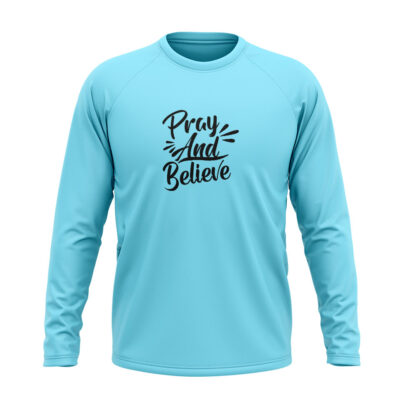 Pray And Believe Full sleeve T-Shirt Blue