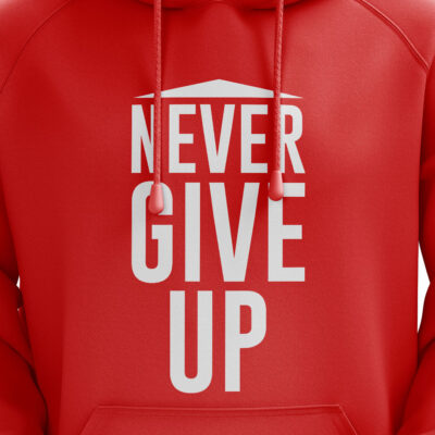 ‘Never Give Up’ Hoodie Red