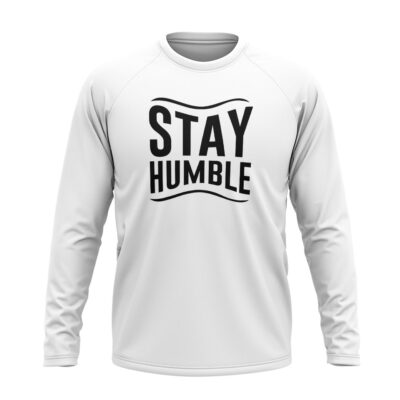 Stay Humble Full sleeve T-Shirt White