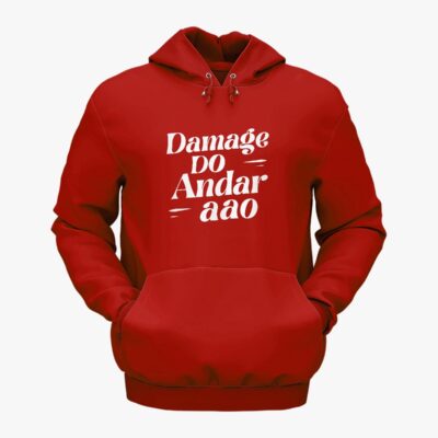 ‘Damage do andar aao’ Hoodie Red
