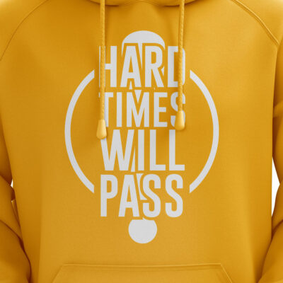 Hard Time Will Pass Hoodie Yellow