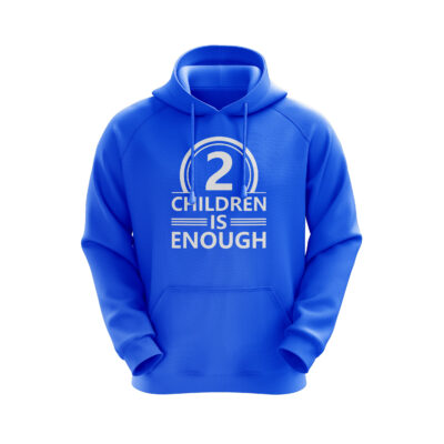 ‘2 Children Is Enough’ Hoodie Blue