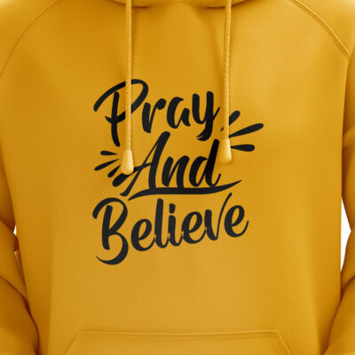 ‘Pray And Believe’ Hoodie Yellow