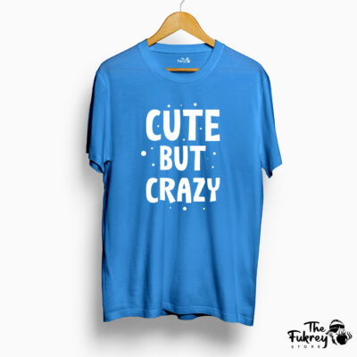 Cute but Crazy Half Sleeve T-Shirt Blue