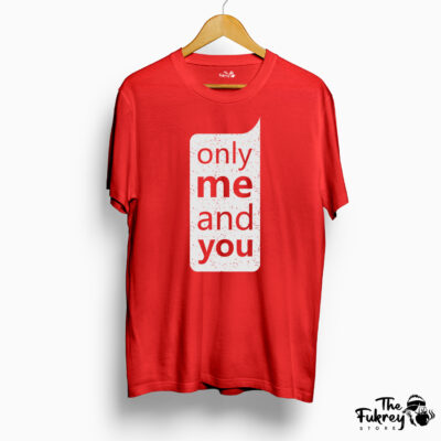 Only Me And You T-Shirt Red