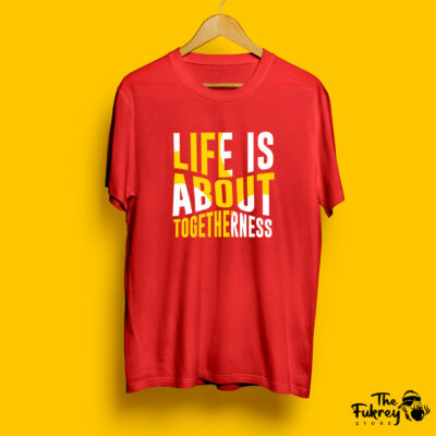 Life Is About Togetherness Half T-Shirt Red