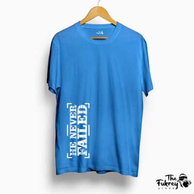 He Never Failed Half Sleeve T-Shirt Blue