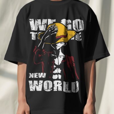 One Piece We Go to the New World Oversized Tshirt